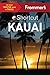 Frommer's Shortcut Kauai (Shortcut Guide)