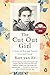 The Cut Out Girl: A Story of War and Family, Lost and Found by Bart Van Es
