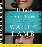 I'll Take You There CD: A Novel