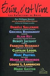 Écrire, c'est vivre