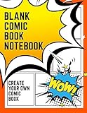 Blank Comic Book Notebook: Create Your Own Comic Book Strip by 