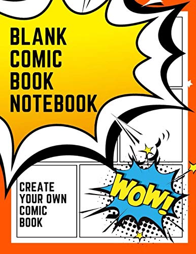 Blank Comic Book Notebook: Create Your Own Comic Book Strip by Mr Doodle