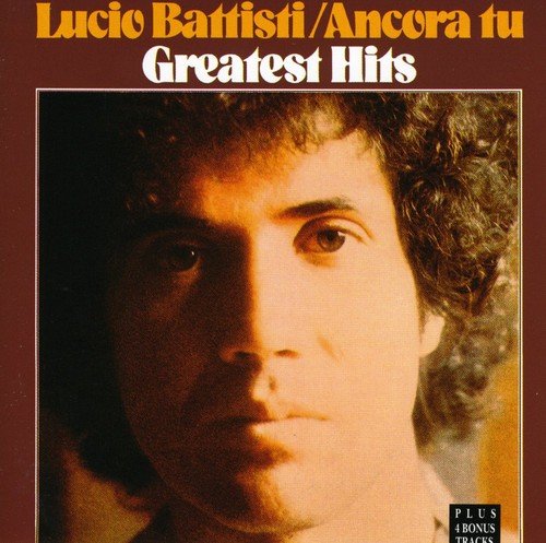 Lucio Battisti - Ancora Tu (Coda) Lyrics - Zortam Music