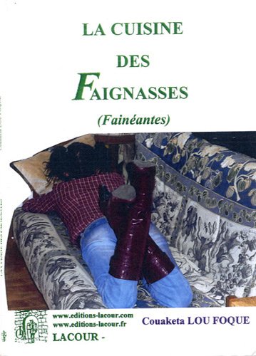 La  cuisine des fénéasses