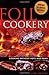 Foil Cookery (Cooking without Pots and Pans) by