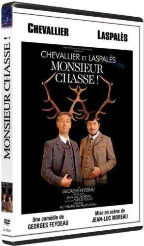 Chevallier Et Laspalès - Monsieur Chasse !