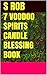 7 VOODOO SPIRITS CANDLE BLESSING BOOK