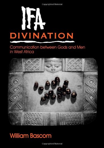 Download Ifa Divination: Communication between Gods and Men in West Africa (Midland Book) Download Ifa Divination: Communication between Gods and Men in West Africa (Midland Book)