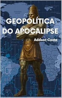 Livro Geopolítica do Apocalipse