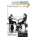 A Working Girl Can't Win : And Other Poems