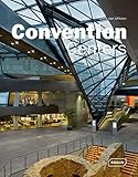 Convention Centers (Masterpieces) by