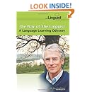 The Way of the Linguist: A Language Learning Odyssey