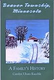 Beaver Township, Minnesota - A Family's History