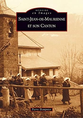 Download Saint-Jean-de-Maurienne et son canton PDF