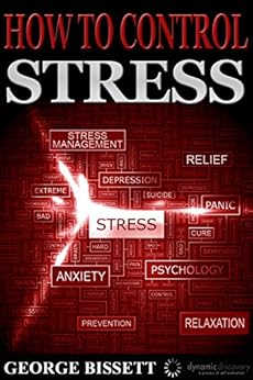 control anxiety how To Management Stress: Control Amazon.com: Stress How control anxiety how To Management Stress: Control Amazon.com: Stress How
