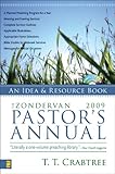 The Zondervan 2009 Pastor's Annual: An Idea and Resource Book (Zondervan Pastor's Annual) by