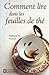 Comment lire dans les feuilles de the by 