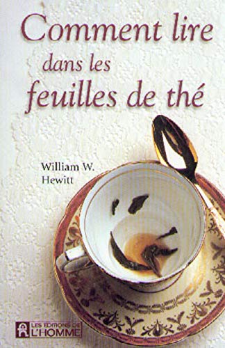 Comment lire dans les feuilles de the by (Paperback)