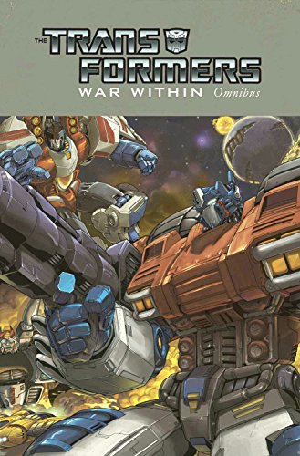 Transformers: War Within Omnibus Transformers: War Within Omnibus