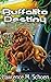 Buffalito Destiny (Adventures of the Amazing Conroy Book 1)