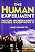 The Human Experiment: Two Years and Twenty Minutes Inside Biosphere 2
