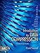 Introduction to Data Compression (The Morgan Kaufmann Series in Multimedia Information and Systems)