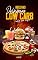 Livro Receitas Deliciosas Low Carb - Sabor sem culpa!