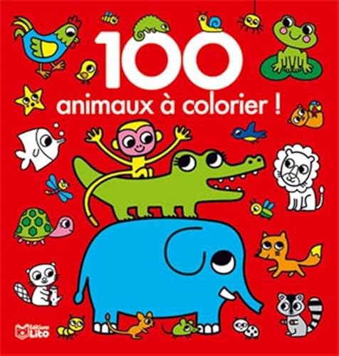 Download 100 images à colorier: Les animaux - Dès 2 ans PDF
