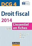 Droit fiscal - DCG 4 - 2014 - 6e éd. - L'essentiel en fiches by 