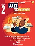 Jazz for Young People, Vol. 2, a Teacher's Resouce Guide To: Louis Armstrong by 