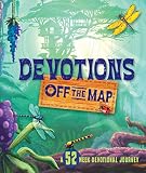 Devotions Off the Map: A 52-Week Devotional Journey (Seasons)