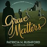 Grave Matters: The Jennie McGrady Mysteries, Book 15 by 