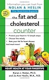 The Fat and Cholesterol Counter by Karen J. Nolan, Jo-Ann Heslin
