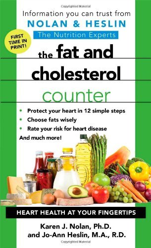 The Fat and Cholesterol Counter by Karen J. Nolan, Jo-Ann Heslin