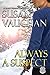 Always a Suspect: Prequel to Never Surrender (Task Force Eagle)