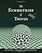 The Symmetries of Things by John H. Conway, Heidi Burgiel