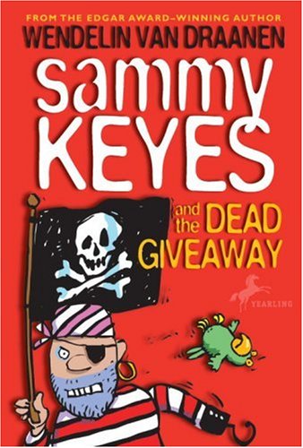 Sammy Keyes and the Dead Giveaway (Sammy Keyes)