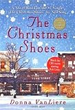 The Christmas Shoes by Vanliere, Donna (2001) Hardcover