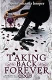 Taking Back Forever (The Kindrily)