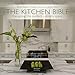 The Kitchen Bible: Designing the Perfect Culinary Space by Barbara Ballinger, Margaret Crane