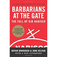 Barbarians at the Gate: The Fall of RJR Nabisco book cover Barbarians at the Gate: The Fall of RJR Nabisco book cover