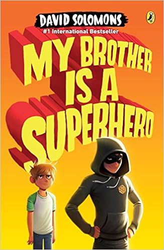 Amazon.com: My Brother Is a Superhero (9780147516053): Solomons ...
