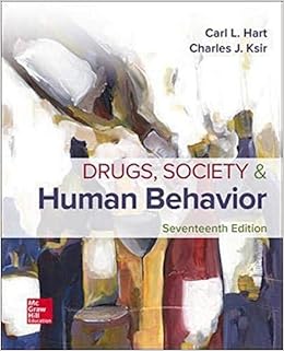 Drugs Society And Human Behavior Hart Carl Ksir Charles 9781259913860 Books Drugs Society And Human Behavior Hart Carl Ksir Charles 9781259913860 Books