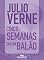 Livro Cinco Semanas em um Balão (Júlio Verne)