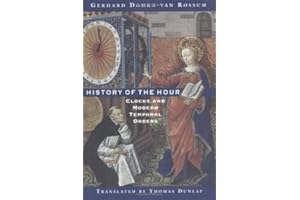 History of the Hour: Clocks and Modern Temporal Orders