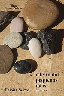 Livro O livro dos pequenos nãos: Romance