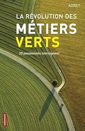 La  révolution des métiers verts