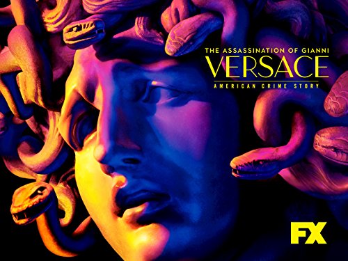 The Assassination of Gianni Versace: American Crime Story