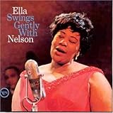 Ella Fitzgerald Album: «Swings Gently With Nelson» (Front side)