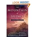 The Mountain of Silence: A Search for Orthodox Spirituality